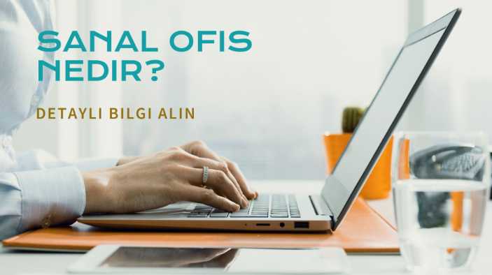 Sanal Ofis Nedir?